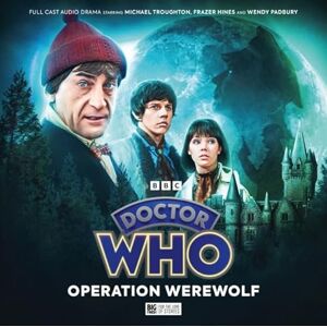 Camfield, Douglas Doctor Who The Lost Stories 8.2 Operation Werewolf Camfield, Douglas Doctor Who The Lost Stories 8.2 Operation Werewolf