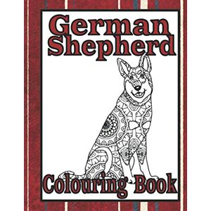 Designs, Trevlora German Shepherd Colouring Book: Dog colouring books for adults (Herding & Pastoral Breeds Colouring books by Trevlora) Designs, Trevlora German Shepherd Colouring Book: Dog colouring books for adults (Herding & Pastoral Breeds Colouring books by Trevlora)
