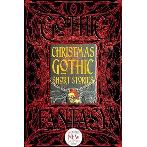 Christmas Gothic Short Stories: Anthology of New & Classic Tales (Gothic Fantasy) Christmas Gothic Short Stories: Anthology of New & Classic Tales (Gothic Fantasy)