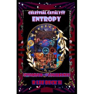 Lee Celestial Catalyst: Entropy, ΔE=Ψ Disorder−Φ Coherence Lee Celestial Catalyst: Entropy, ΔE=Ψ Disorder−Φ Coherence