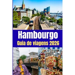 MORGAN, REED Hamburgo Guia de viagens 2026: Orçamento e custos diários — Como planejar suas finanças em Hamburgo MORGAN, REED Hamburgo Guia de viagens 2026: Orçamento e custos diários — Como planejar suas finanças em Hamburgo