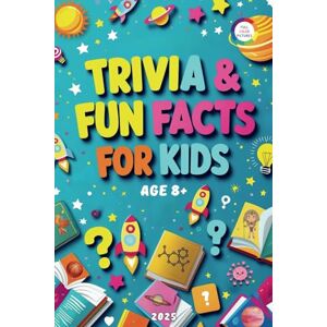 Everstone, Dorian Trivia & Fun Facts for Kids: Laugh, Learn & Play Together with Family Games & Challenges Everstone, Dorian Trivia & Fun Facts for Kids: Laugh, Learn & Play Together with Family Games & Challenges