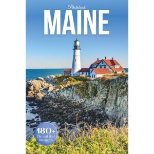 Earthley, Owen Maine Travel Photobook: Iconic Landmarks and Hidden Gems From Rugged Coasts to Quiet Forests (Coffee Table Book Across America) Earthley, Owen Maine Travel Photobook: Iconic Landmarks and Hidden Gems From Rugged Coasts to Quiet Forests (Coffee Table Book Across America)