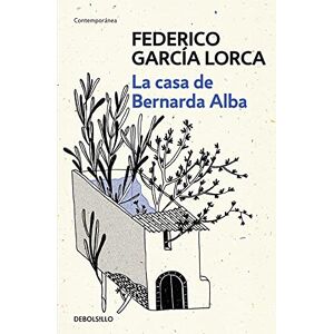 García Lorca, Federico García Lorca: La casa de Bernarda Alba / The House of Bernarda Alba (Contemporánea) García Lorca, Federico García Lorca: La casa de Bernarda Alba / The House of Bernarda Alba (Contemporánea)