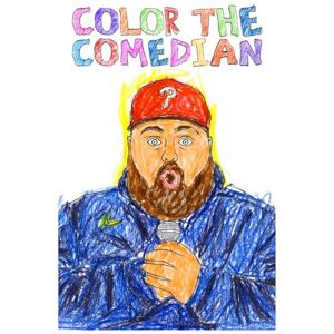 Potoka, Gerry Color The Comedian: A Do-It-Yourself Collection of Someone You've Never Heard Of Potoka, Gerry Color The Comedian: A Do-It-Yourself Collection of Someone You've Never Heard Of