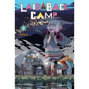 Afro Laid-Back Camp, Vol. 2 Afro Laid-Back Camp, Vol. 2
