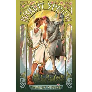 Strange, Emmaline Bright Spring: 1 (Harmony of Seasons: An MM Fantasy Romance Quartet) Strange, Emmaline Bright Spring: 1 (Harmony of Seasons: An MM Fantasy Romance Quartet)