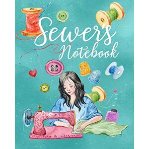 Craft Sewer's Notebook: Illustrated Journal to Record Your Sewing Memories, Projects, Ideas and Sew on! Craft Sewer's Notebook: Illustrated Journal to Record Your Sewing Memories, Projects, Ideas and Sew on!