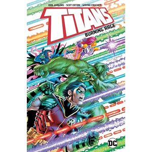 Dan Jurgens Titans: Burning Rage Dan Jurgens Titans: Burning Rage