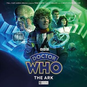 Lucarotti, John Doctor Who The Lost Stories 7.1: The Ark Lucarotti, John Doctor Who The Lost Stories 7.1: The Ark