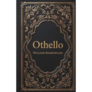 Shakespeare, William Othello Shakespeare, William Othello