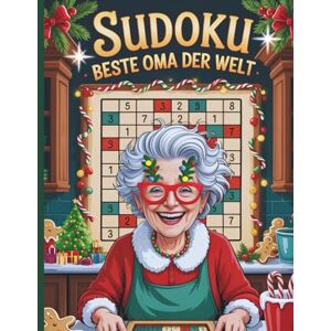 Publishing, Melly Tid Sudoku beste oma der welt: Weihnachtsfreude und Rätselspaß – speziell für Senioren Publishing, Melly Tid Sudoku beste oma der welt: Weihnachtsfreude und Rätselspaß – speziell für Senioren