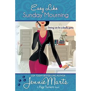 Marts, Jennie Easy Like Sunday Mourning: Volume 2 (A Page Turners Novel) Marts, Jennie Easy Like Sunday Mourning: Volume 2 (A Page Turners Novel)