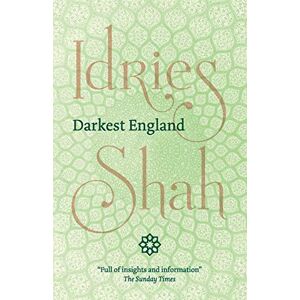 Shah, Idries Darkest England Shah, Idries Darkest England