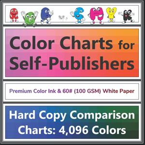 Jordan, Jenae Renee RGB to CMYK Color Charts for Self-Publishers: Hard Copy Comparison Charts: 4,096 Colors (Color Reference Guide Book) Jordan, Jenae Renee RGB to CMYK Color Charts for Self-Publishers: Hard Copy Comparison Charts: 4,096 Colors (Color Reference Guide Book)