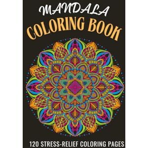 KASHIF, NIDA “Mandala Magic: 120 Beautiful & Intricate Designs for Relaxation, Mindfulness, and Stress Relief”: “Adult Coloring Book with Detailed Patterns, Geometric Shapes, and Floral Art for Creativity & Calm” KASHIF, NIDA “Mandala Magic: 120 Beautiful & Intricate Designs for Relaxation, Mindfulness, and Stress Relief”: “Adult Coloring Book with Detailed Patterns, Geometric Shapes, and Floral Art for Creativity & Calm”