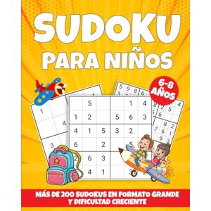 Moon, Papaya Sudoku para Niños 6-8 Años: más de 200 Sudokus en Formato Grande y Dificultad Creciente Moon, Papaya Sudoku para Niños 6-8 Años: más de 200 Sudokus en Formato Grande y Dificultad Creciente