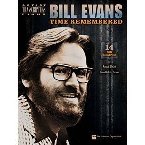 Bill Evans Time Remembered. Piano Solo. (Artist Transcriptions) Bill Evans Time Remembered. Piano Solo. (Artist Transcriptions)
