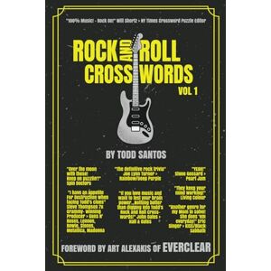 Santos, Todd Rock And Roll Crosswords Vol. 1 (B&W Pics): "100% Music!! Rock On!!" Will Shortz > NYTimes Crossword Puzzle Editor "The Definitive Rock Trivia Santos, Todd Rock And Roll Crosswords Vol. 1 (B&W Pics): "100% Music!! Rock On!!" Will Shortz > NYTimes Crossword Puzzle Editor "The Definitive Rock Trivia