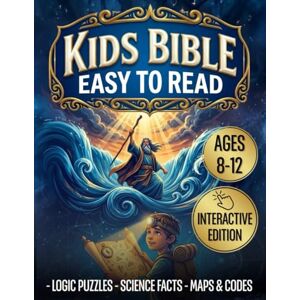 Press, Funtime Kids Bible Ages 8-12 Easy to Read: Heroic Narratives & Fun Challenges. The Interactive Study Companion with Quizzes, Science Facts & Hands-On Projects Press, Funtime Kids Bible Ages 8-12 Easy to Read: Heroic Narratives & Fun Challenges. The Interactive Study Companion with Quizzes, Science Facts & Hands-On Projects