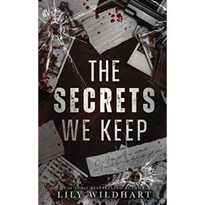 Wildhart, Lily The Secrets We Keep: 1 (The Secrets We Keep Duet) Wildhart, Lily The Secrets We Keep: 1 (The Secrets We Keep Duet)