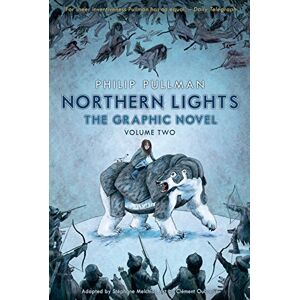 Pullman, Philip Northern Lights The Graphic Novel Volume 2 (His Dark Materials) Pullman, Philip Northern Lights The Graphic Novel Volume 2 (His Dark Materials)