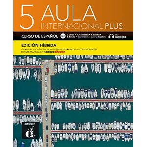 Corpas, Jaime Aula internacional Plus 5 Edición híbrida Libro del alumno B2.2 + MP3: Libro del alumno + audio download. B2.2 Corpas, Jaime Aula internacional Plus 5 Edición híbrida Libro del alumno B2.2 + MP3: Libro del alumno + audio download. B2.2