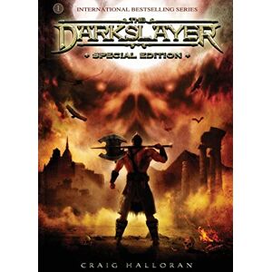 Halloran, Craig The Darkslayer Special Edition 1 (Series #1, Books 1 thru 3): Volume 1 (The Darkslayer Special Edition Bundles: The Complete Series) Halloran, Craig The Darkslayer Special Edition 1 (Series #1, Books 1 thru 3): Volume 1 (The Darkslayer Special Edition Bundles: The Complete Series)