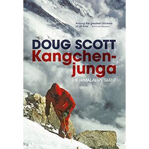 Scott Kangchenjunga: The Himalayan giant Scott Kangchenjunga: The Himalayan giant