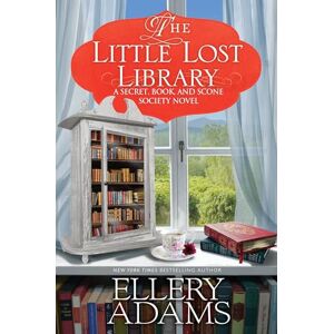 Adams, Ellery The Little Lost Library (A Secret, Book, and Scone Society Novel) Adams, Ellery The Little Lost Library (A Secret, Book, and Scone Society Novel)