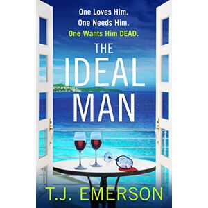 Emerson, T.J. The Ideal Man: 'The glamour of the French Riviera is the gorgeously evoked backdrop to this dark and disturbing tale' Lesley Glaister Emerson, T.J. The Ideal Man: 'The glamour of the French Riviera is the gorgeously evoked backdrop to this dark and disturbing tale' Lesley Glaister