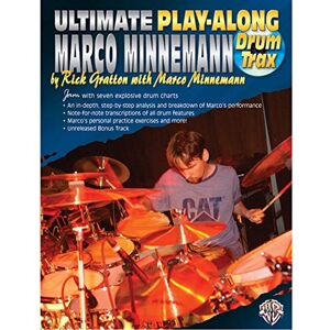 Gratton, Rick Ultimate Play-Along Drum Trax Marco Minnemann: Jam with Seven Explosive Drum Charts (Book & 2 CDs) Gratton, Rick Ultimate Play-Along Drum Trax Marco Minnemann: Jam with Seven Explosive Drum Charts (Book & 2 CDs)