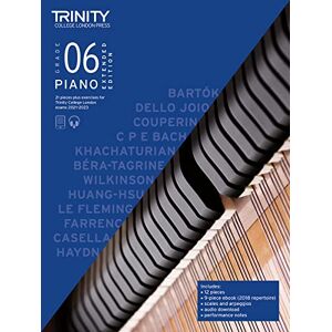 Trinity College London Piano Exam Pieces Plus Exercises From 2021: Grade 6 Extended Edition: 21 pieces plus exercises for exams 2021-2023 Trinity College London Piano Exam Pieces Plus Exercises From 2021: Grade 6 Extended Edition: 21 pieces plus exercises for exams 2021-2023