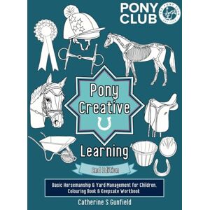 Gunfield, Catherine S Pony Creative Learning Gunfield, Catherine S Pony Creative Learning