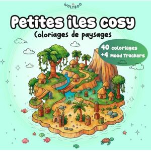 Editions, Wolyboo Petites îles Cosy : Coloriage paysage Cozy ADULTES Livre coloriage nature anti stress pour Adultes 40 scènes Cozy, coloriage art therapie + 4 Mood ... Stress, paysages relaxants (Mini coloriages) Editions, Wolyboo Petites îles Cosy : Coloriage paysage Cozy ADULTES Livre coloriage nature anti stress pour Adultes 40 scènes Cozy, coloriage art therapie + 4 Mood ... Stress, paysages relaxants (Mini coloriages)
