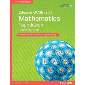 Dean Leffingwell Edexcel GCSE (9-1) Mathematics: Foundation Student Book (Edexcel GCSE Maths 2015) Dean Leffingwell Edexcel GCSE (9-1) Mathematics: Foundation Student Book (Edexcel GCSE Maths 2015)