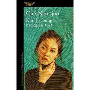 Nam-Joo, Cho Kim Ji-Young, Nacida En 1982 / Kim Jiyoung, Born 1982 (Literaturas) Nam-Joo, Cho Kim Ji-Young, Nacida En 1982 / Kim Jiyoung, Born 1982 (Literaturas)