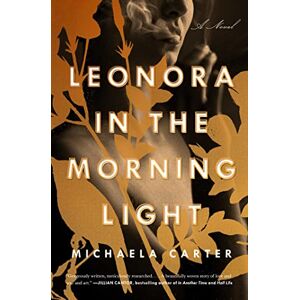 Avid Reader Press / Simon & Schuster Leonora in the Morning Light: A Novel Avid Reader Press / Simon & Schuster Leonora in the Morning Light: A Novel