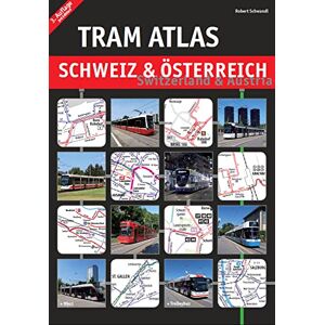 Schwandl, Robert Tram Atlas Switzerland & Austria Schwandl, Robert Tram Atlas Switzerland & Austria