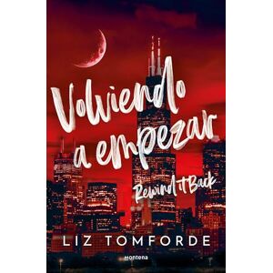Tomforde, Liz Volviendo a Empezar / Rewind It Back: 5 (La Ciudad de los Vientos) Tomforde, Liz Volviendo a Empezar / Rewind It Back: 5 (La Ciudad de los Vientos)