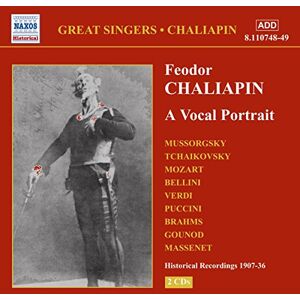 CHALIAPIN, Feodor: A Vocal Portrait CHALIAPIN, Feodor: A Vocal Portrait