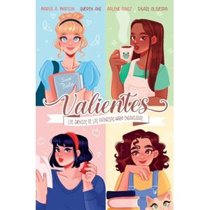 Diniz, Arlene Valientes: Los cuentos de las princesas nada encantadas Diniz, Arlene Valientes: Los cuentos de las princesas nada encantadas