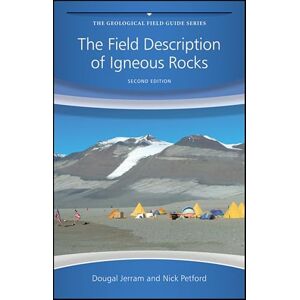 Dougal Jerram The Field Description of Igneous Rocks, 2nd Edition Dougal Jerram The Field Description of Igneous Rocks, 2nd Edition