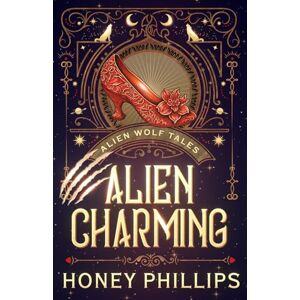 Philips Alien Charming: An Alien Shifter Romance (Alien Wolf Tales) Philips Alien Charming: An Alien Shifter Romance (Alien Wolf Tales)