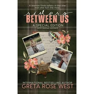 West, Greta Rose Rivers Between Us: A Wisper Dreams Special Edition (Book One): 1 West, Greta Rose Rivers Between Us: A Wisper Dreams Special Edition (Book One): 1
