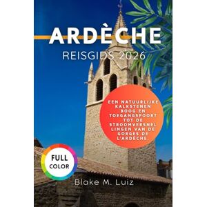 Luiz, Blake M. Ardèche Reisgids 2026: Een natuurlijke kalkstenen boog en toegangspoort tot de stroomversnellingen van de Gorges de l'Ardèche. Luiz, Blake M. Ardèche Reisgids 2026: Een natuurlijke kalkstenen boog en toegangspoort tot de stroomversnellingen van de Gorges de l'Ardèche.