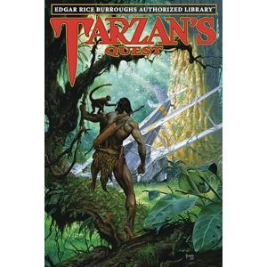 Burroughs, Edgar Rice Tarzan's Quest: Edgar Rice Burroughs Authorized Library: 19 Burroughs, Edgar Rice Tarzan's Quest: Edgar Rice Burroughs Authorized Library: 19