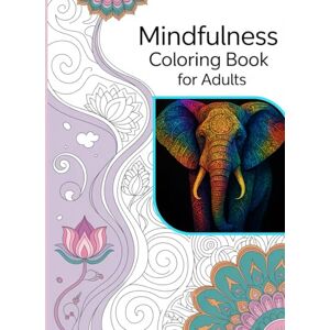 Al Mindfulness Coloring Book For Adults: 50 Intricate Anim Mandas & Zentangle Patterns for Stress Relief, Relaxation, and Art Therapy Al Mindfulness Coloring Book For Adults: 50 Intricate Anim Mandas & Zentangle Patterns for Stress Relief, Relaxation, and Art Therapy