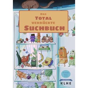 Klein, Christopher Das total verrückte Suchbuch: XXL-Suchspaß mit über 300 versteckten Dingen – witziges Suchbilderbuch im Walter-Suchen-Stil für Kinder ab 4 Jahren Klein, Christopher Das total verrückte Suchbuch: XXL-Suchspaß mit über 300 versteckten Dingen – witziges Suchbilderbuch im Walter-Suchen-Stil für Kinder ab 4 Jahren
