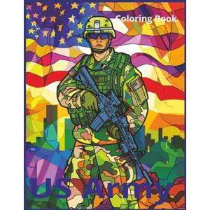 Deaibes, Kerstin US Army: Coloring Book Deaibes, Kerstin US Army: Coloring Book